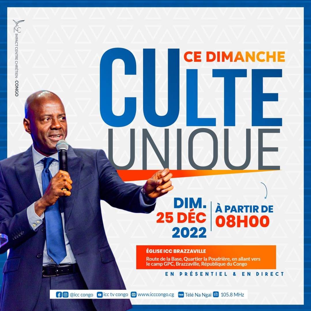Retrouvons-nous ce dimanche 25 décembre à partir de 8H00 pour un culte unique à ICC Brazzaville. 🇨🇬