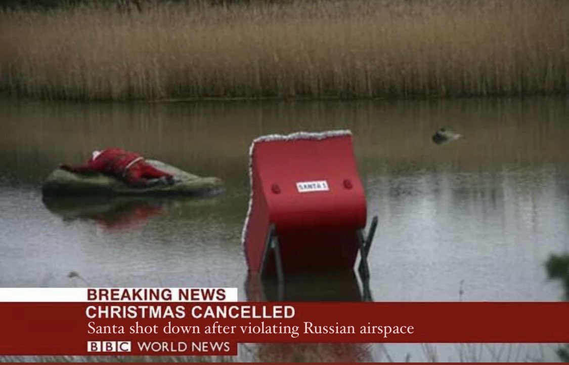 BREAKING: Santa has been shot down after violating Russian airspace