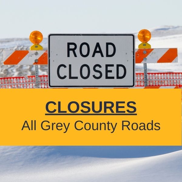 All Grey County Roads are being closed due to the ongoing blizzard. Motorists should consider all Grey County maintained roads closed until further notice. Please note closures may take some time to be added to Grey County’s road conditions map at roads.grey.ca