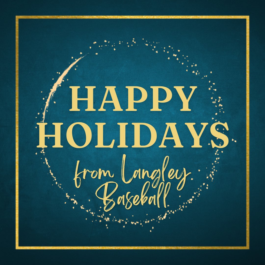 Wishing our Langley Baseball Family all the best this holiday season