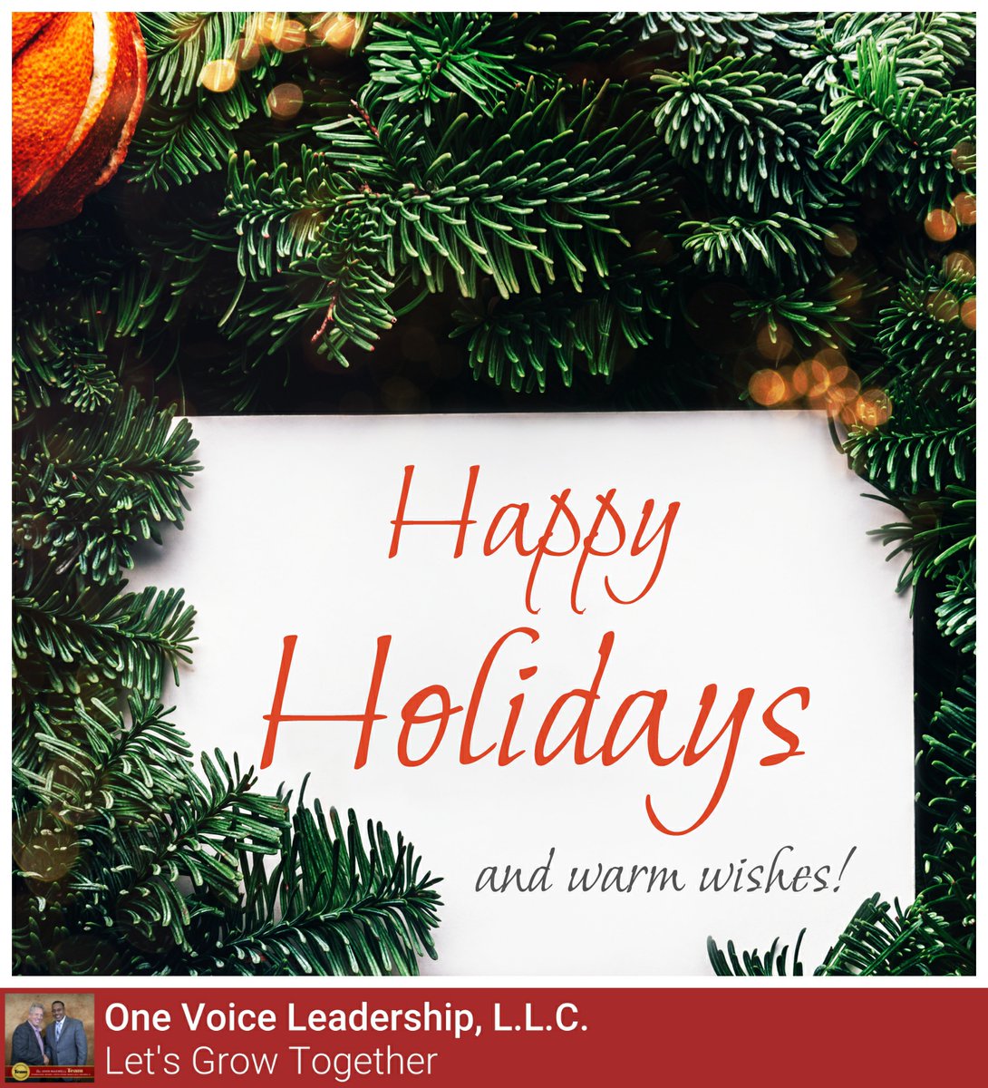 RodneyRPayne's tweet photo. We look forward to working with you in the years to come. Happy Holidays from everyone at One Voice Leadership, L.L.C.. https://t.co/1Sme9fyxZp