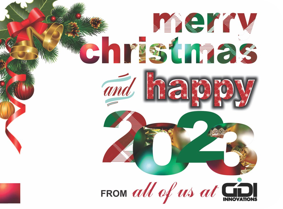GdiInnovations's tweet photo. Merry Christmas and a very productive 2023. From all of us at GDI Innovations. https://t.co/e8OvXYbzc3