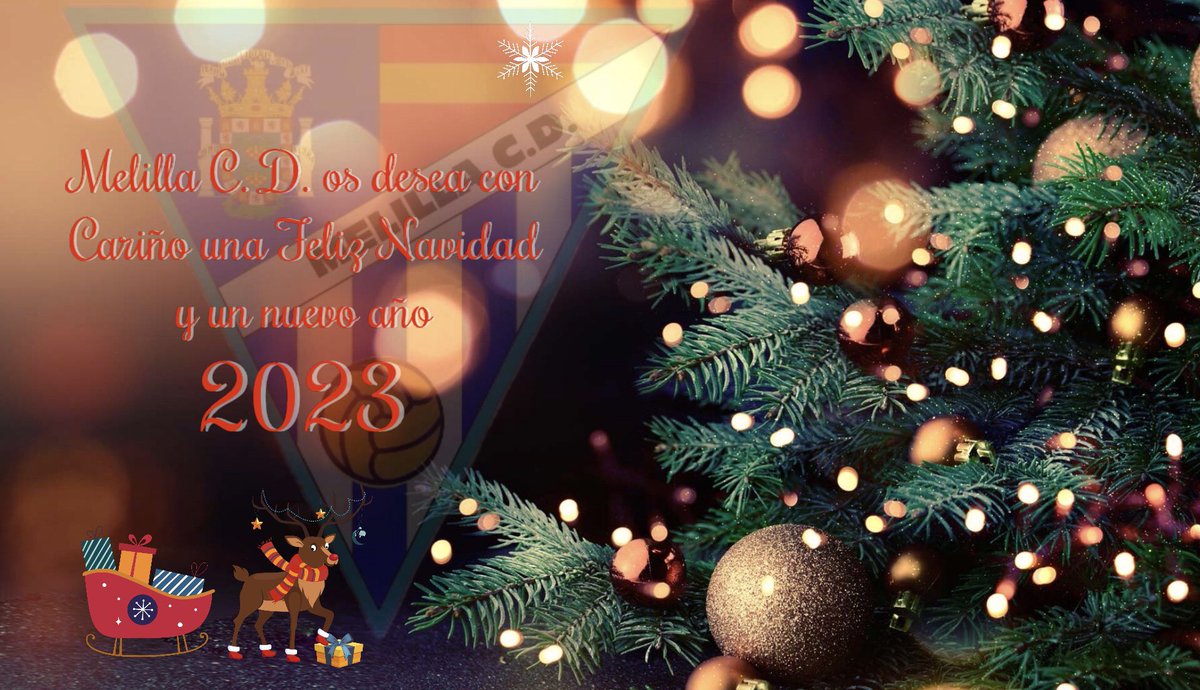Melilla C D os desea una Feliz Navidad 🎄🎄🎄