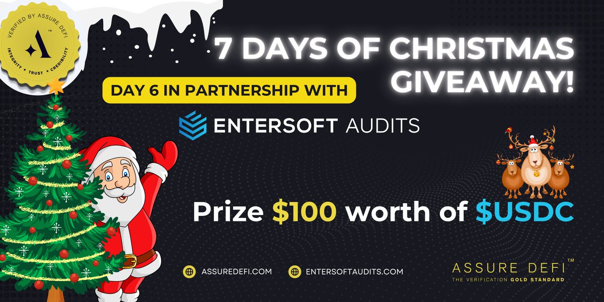 #GiveawayAlert

Feeling holly and jolly? It's Day 6 of our 7 Days of Christmas Giveaway 🎄

Get a chance to win $100 worth of $USDC

To Enter:

- Follow @AssureDeFi and <a href="/entersoftaudits/">entersoftaudits</a> 
- Like and RT 
- Join our Telegram: t.me/assuredefi