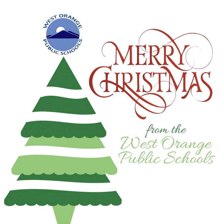 Wishing our students, staff, families, and those in the community who celebrate, a very Merry Christmas from everyone at the West Orange Public Schools! 🎄