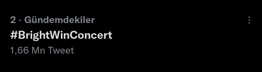 BrightWinTR's tweet photo. ✍️ | "#BrightWinConcert" etiketiyle 1,66M tweet atılmış ve hala Tayland gündeminde 2. sırada yerini korumakta https://t.co/AhH5NFtiO5