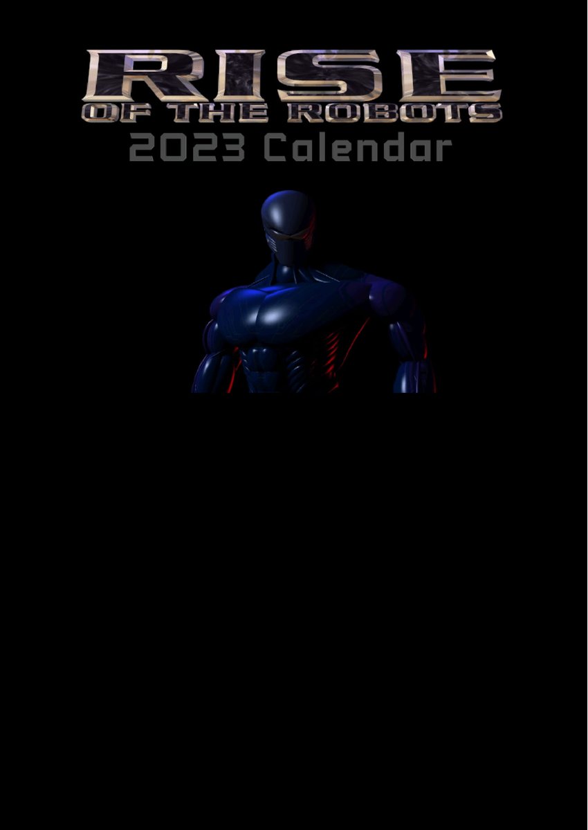 RiseoftheRobot's tweet image. We have a celebration for the Rise of the Robots 2023 Calendar for a year. It has all of these images of the calendar every month.

You can download the calendar for free at: drive.google.com/file/d/1dT2EF8…

#calendar2023 #calendar #riseoftherobots #rise2resurrection #Acclaim #videogames