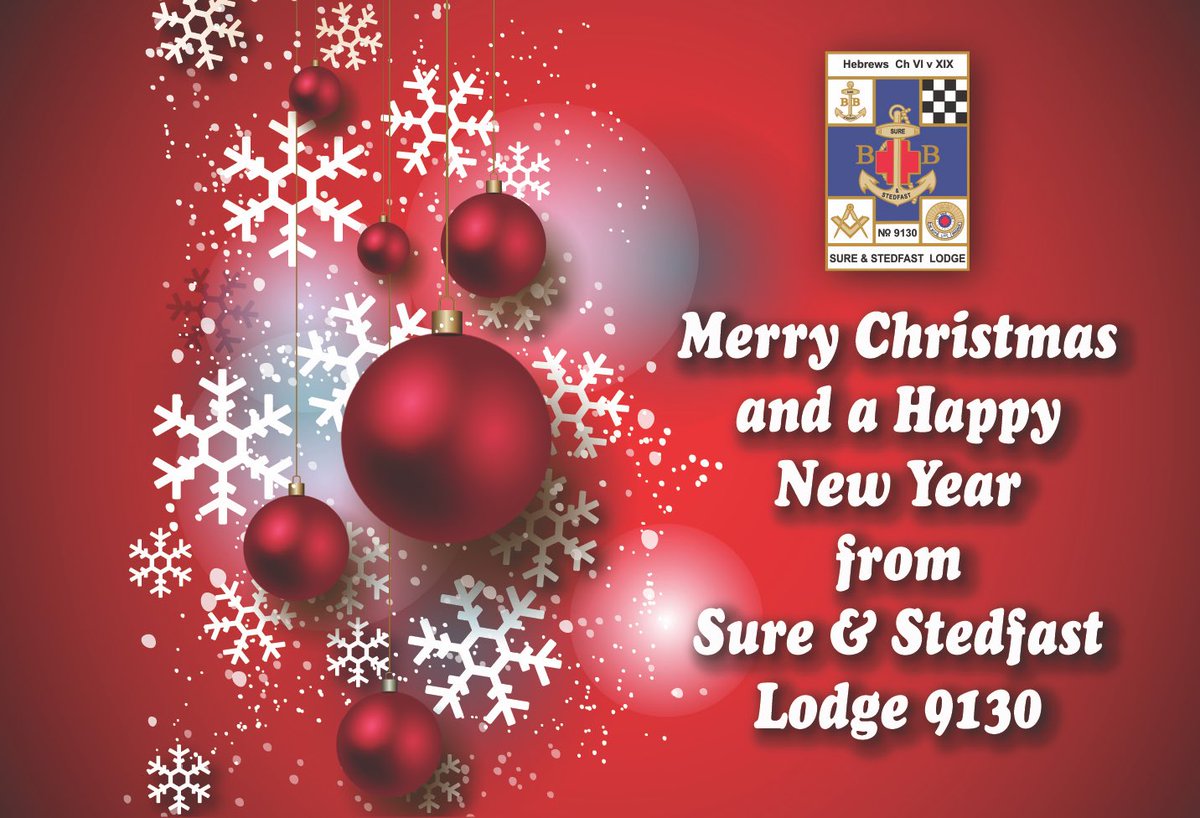 Merry Christmas and Happy New Year from Sure &amp; Stedfast Lodge 9130!