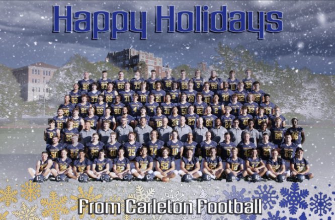 DannyLaughlin64's tweet image. Thanks @CoachJournell and @CarletonFB! Happy Holidays!