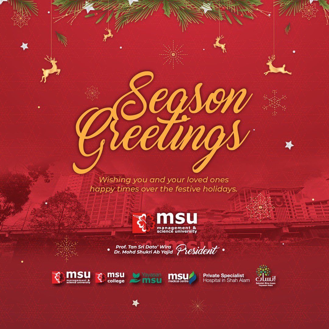 Seasons greetings to #MSUrians everywhere! Looking back at another exciting year and wish all of you and your loved ones a joyful holiday season. Stay safe @MSUmalaysia @MSUcollege @msumcmalaysia @YMSU_Global @MSI_Colombo @YayasanMSU