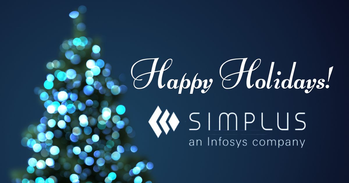 Happy Holidays! From our Simplus family to yours. 
<a href="/simplusnow/">Simplus</a> <a href="/Infosys/">Infosys</a>