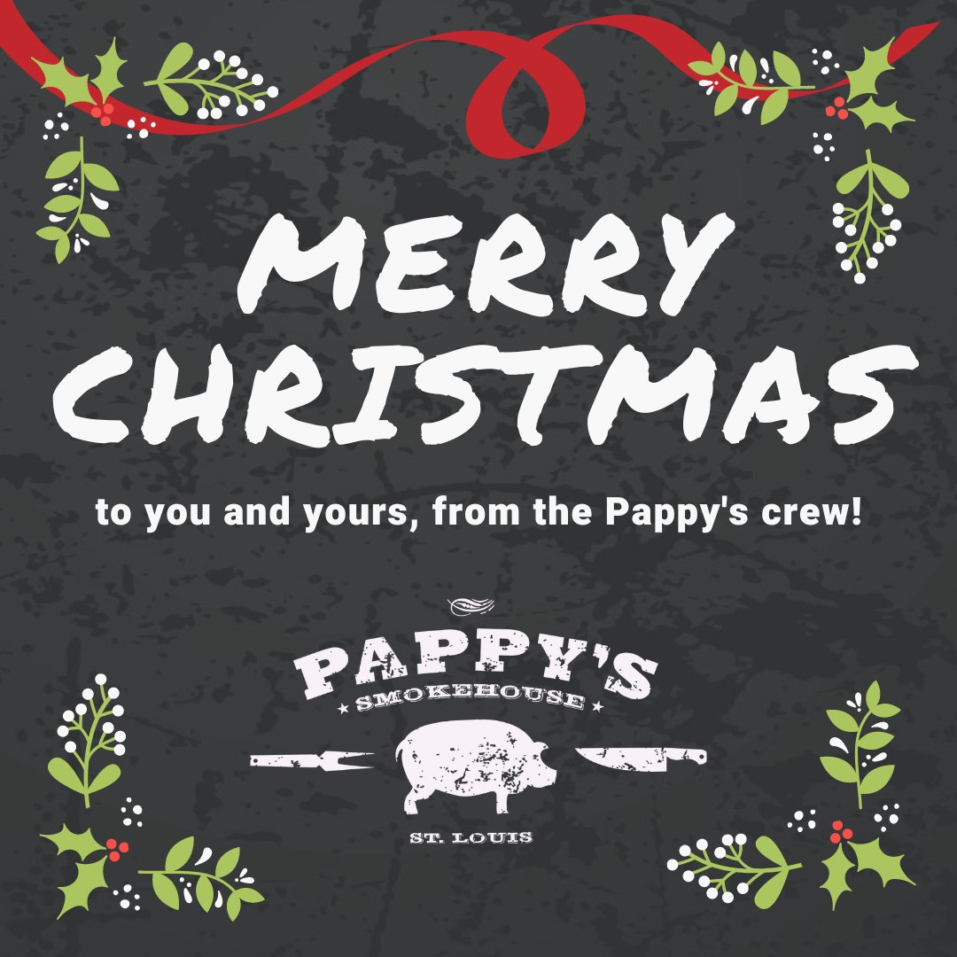 🎄🎁🎅MERRY CHRISTMAS from your Pappy's family! May your celebrations be filled with great food and good times! ❤️🎄💚

#merrychristmas #christmas2022 #pappyssmokehouse #pappysstpeters #bbqfamily #bbqcrew #holidays #greetings