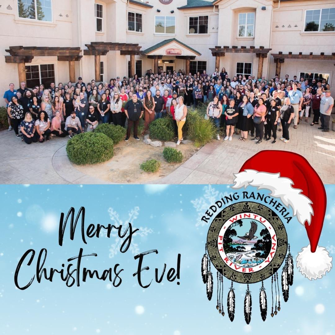 ⛄️Merry Christmas Eve from everyone at Redding Rancheria! May your holiday be merry and bright. 🎄 🎁 ❄️  #ProudToPlayOurPart #HappyHolidays #MerryChristmas #nativetwitter #indiancountry #reddingrancheria