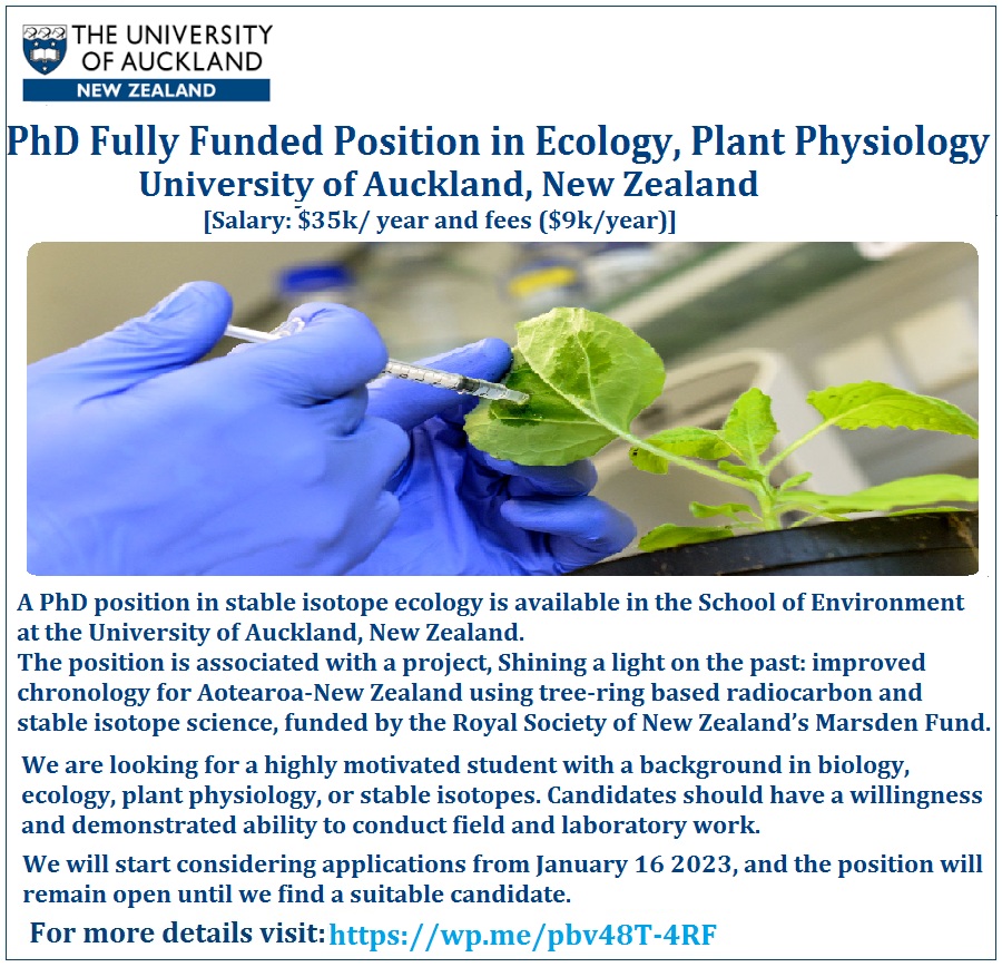 📌 PhD Fully Funded Position in Ecology, Plant Physiology🌱 at the University of Auckland, New Zealand 🇳🇿... Please Retweet and spread the word! For details visit the link below👉 wp.me/pbv48T-4RF