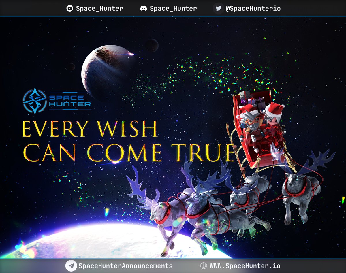 🎄 𝐌𝐄𝐑𝐑𝐘 𝐂𝐇𝐑𝐈𝐒𝐓𝐌𝐀𝐒! 🎄

Thank you for your long dedicated support throughout this year, Space Hunter❗️

From all of us at #SpaceHunter, we’d like to wish you a very #MerryChristmas &amp; #HappyNewYear! 🎁⛄️

Let's go far, go long &amp; be prosperous in 2023. 🎉 🎉 🎉
#NFT