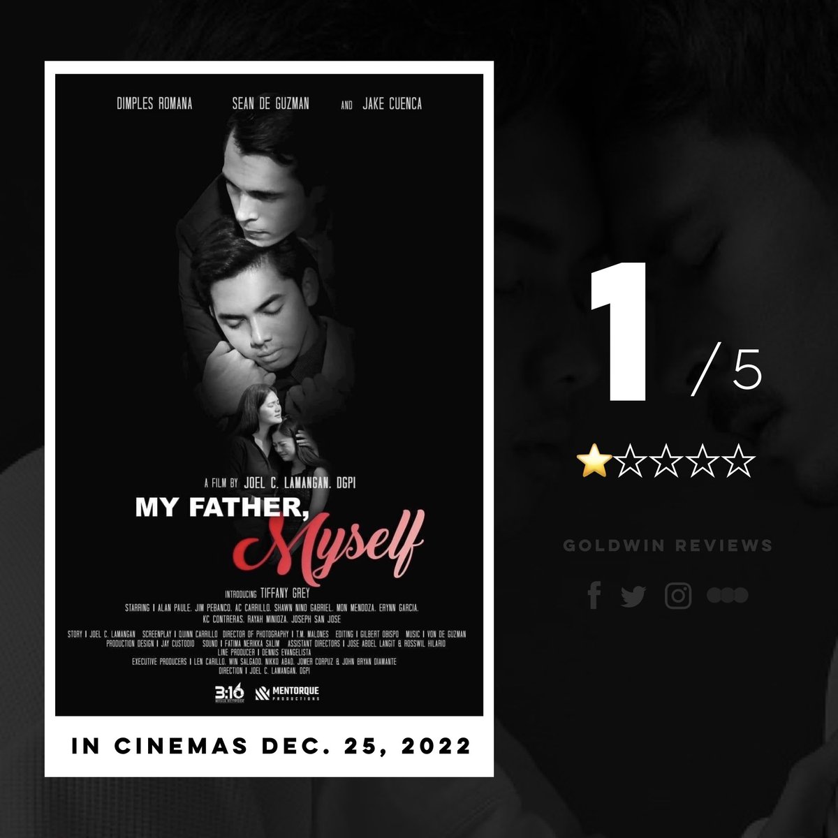 GoldwinReviews's tweet photo. My Father, Myself (MMFF 2022)
Directed by: Joel Lamangan
- A MOVIE REVIEW THREAD -
#goldwinreviews #MyFatherMyself #JoelLamangan #JakeCuenca #DimplesRomana #SeanDeGuzman #TiffanyGrey #MMFF2022 #grMyFatherMyself #grMMFF #grMMFF2022 https://t.co/2dvueU2G8x