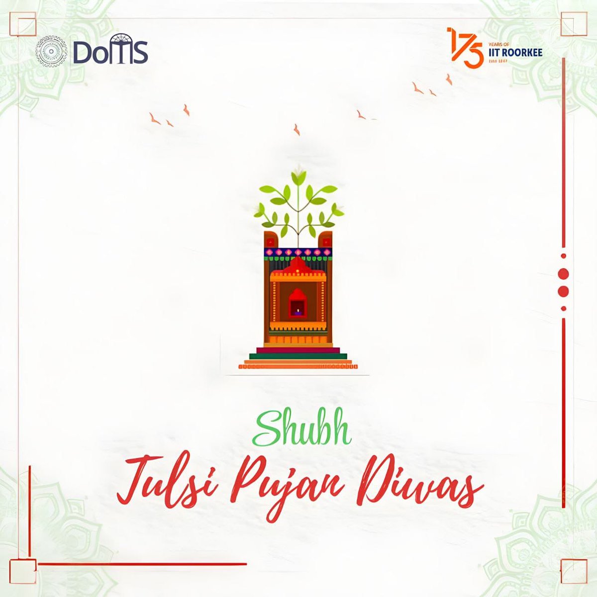 domsiitr's tweet photo. The Hindu scriptures state that the Goddess of happiness and prosperity, Lakshmi, resides in the revered Tulsi plant.
On this sacred occasion, The Department of Management Studies, IIT Roorkee wishes you all Shubh Tulsi Pujan Diwas. https://t.co/bRznKtAy1E