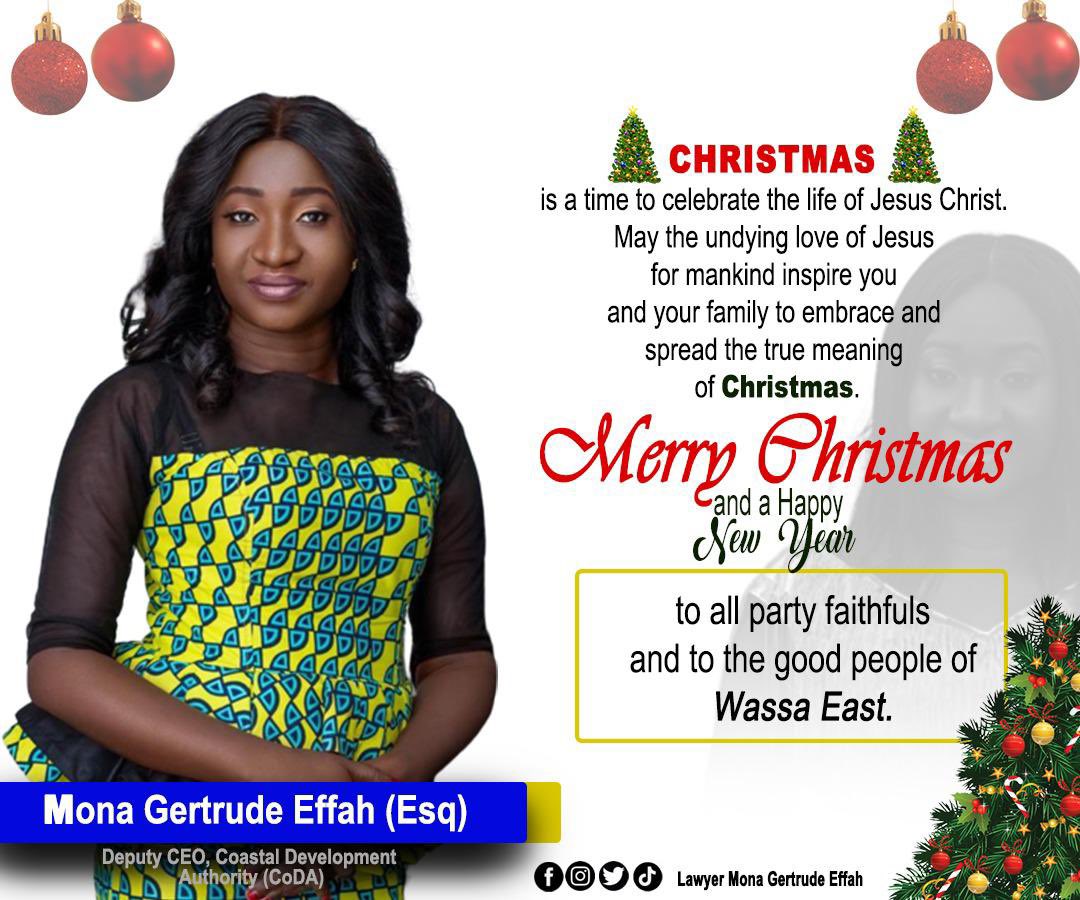 MonaEsq's tweet photo. Christmas is a time to celebrate the life of Jesus Christ. May the undying love of Jesus for mankind inspire you and your family to embrace and spread the true meaning of Christmas.

Merry Christmas and a Happy New  Year to all party faithfuls and the good people of Wassa East. https://t.co/dhdA3vuoD7