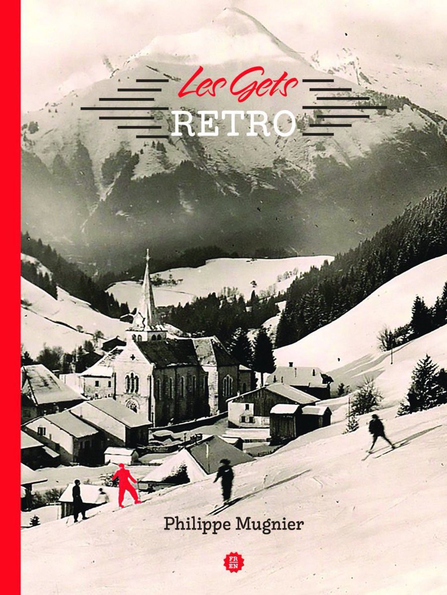 HistoireDesGets's tweet photo. #new #nouveauté ⛄️ 🏔️#LESGETSRETRO une nouvelle histoire des Gets en 282 pages et presque 300 photos ! Sur #Amazon via https://t.co/9y3FjlMlQ9 et les points presse/librairies de #lesgets ⛷️❄️ Text Français 🇫🇷 English 🇬🇧 #MustHave 24,90€ https://t.co/uhCVmTq1d8