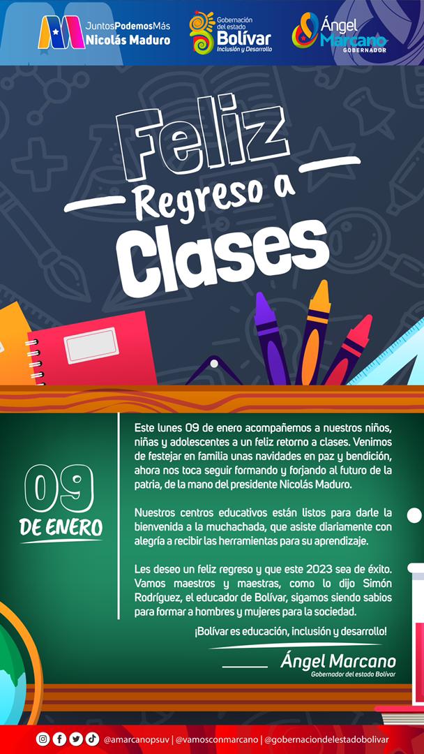 El Gobernador Ángel Marcano, les desea un feliz regreso a clases a todos los niños y niñas de nuestro Estado Bolívar.
