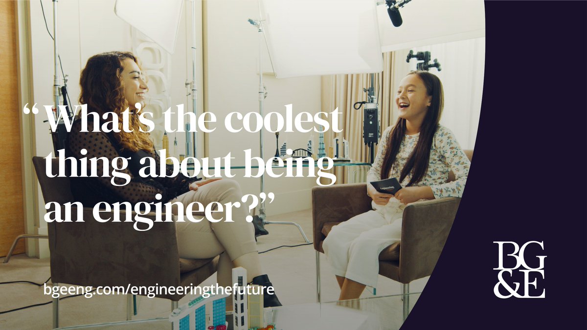 As part of BG&amp;E’s #engineeringthefuture campaign, 10-year old Scarlett interviewed Dorsa Shaban - a Graduate Civil Engineer from Melbourne.