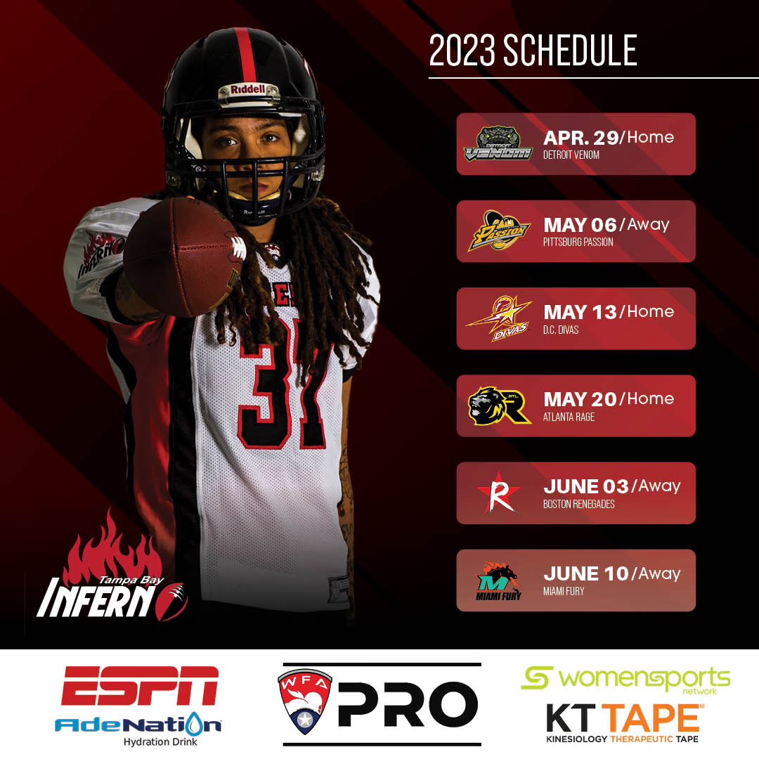 tbinferno's tweet photo. โ๏ธ2023 WFA Schedule Released. Mark your calendars ๐ for your Tampa Bay Infernoโs schedule. #WFAStrong #WFA #RoadToCanton #IAmInferno #TBInferno #womenstacklefootball https://t.co/hst0c8L5sn