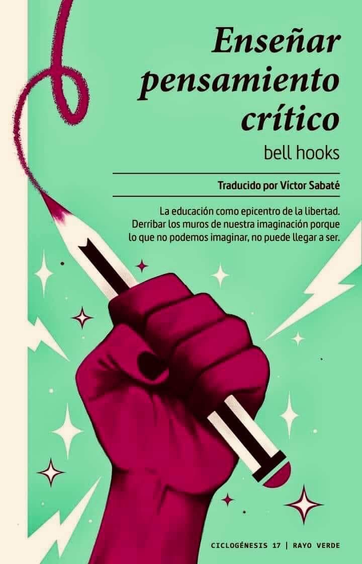 “Enseñar pensamiento crítico.”
Bell Hooks.

drive.google.com/file/d/142fhpL…