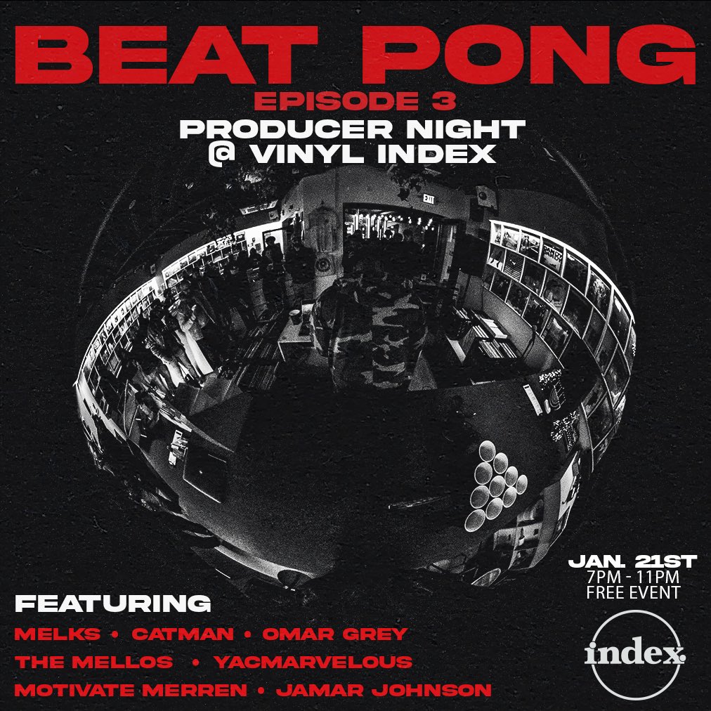 BEAT PONG EPISODE 3!
———
1/21

<a href="/vinylindex/">vinyl index.</a> 

You should know how this goes by now, see y’all there 🍻
———
Flyer by: <a href="/Chow_Films_/">Chow Films</a>