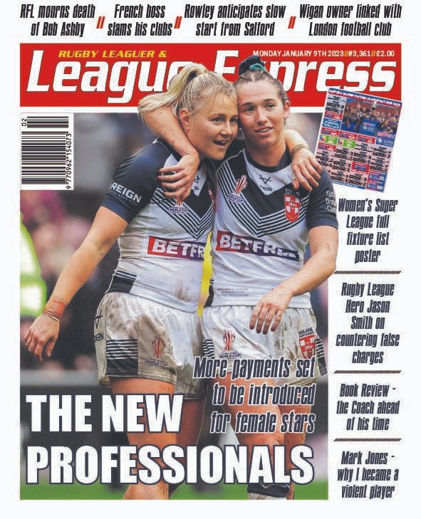 Here is the front page of the new edition of @LeagueExpress. 'The New Professionals' - women players take centre stage. It's a historic issue, I suggest. Get your copy, either online or from a newsagent.