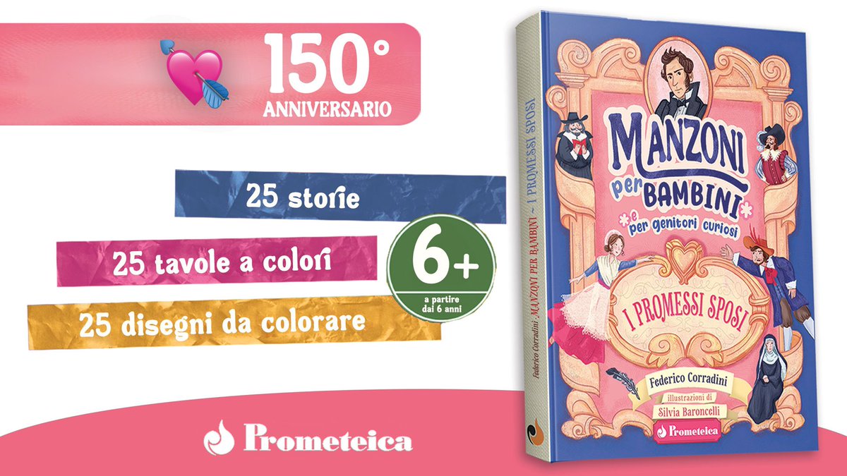 prometeicabooks's tweet photo. 150° anniversario di #Manzoni💘

"Manzoni per bambini" racchiude:
💌 25 #storie
🎨 25 tavole a #colori
🌈 25 disegni da #colorare
>>> dai 6 anni in su <<<

Link: https://t.co/jzXLHaDqos

📖 Federico Corradini
👩🏻‍🎤 Silvia Baroncelli illustrator
🏠 Prometeica

#manzoni23
#manzoni150 https://t.co/Jg4sBMKqr5