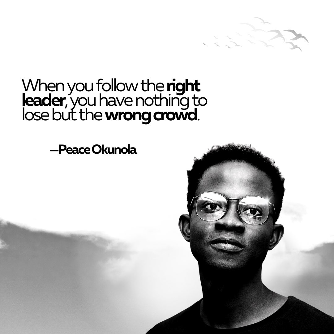 The type of leader you choose to eat his truth like a morsel of bread influences the network around you. CHOOSE WISELY!
