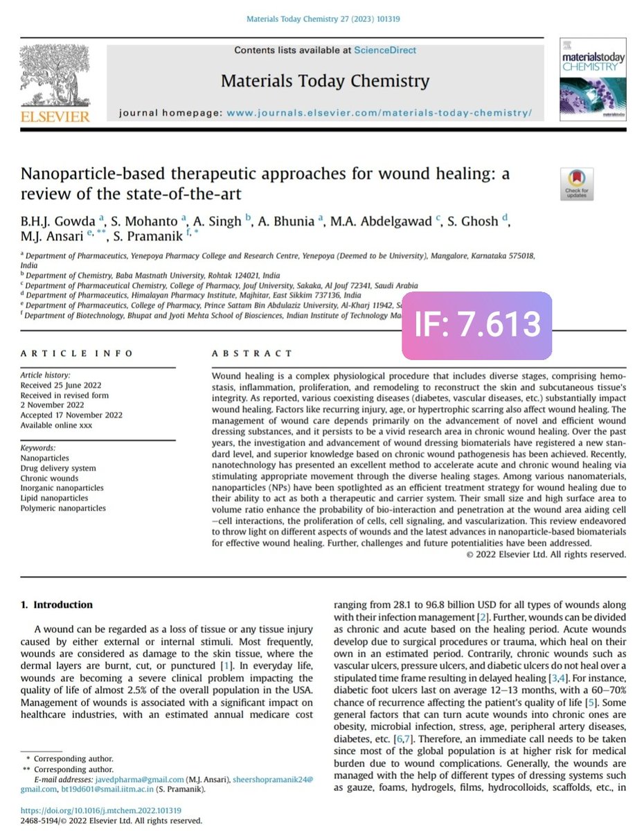 Delighted to inform that our review on "Nanoparticles for wound healing" has been published in "Materials Today Chemistry" with an impact factor of 7.613.

Link to article: sciencedirect.com/science/articl…