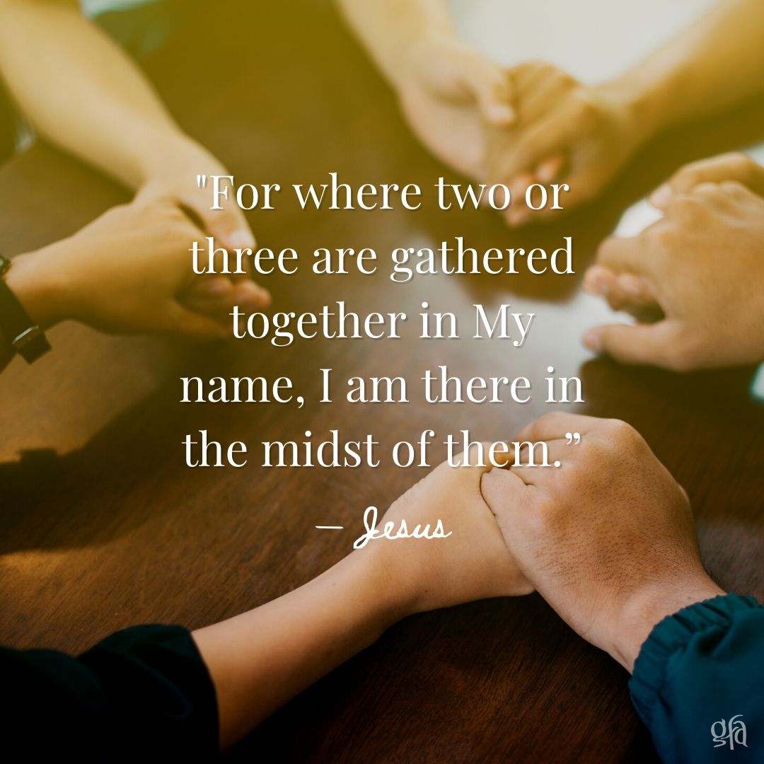 GFA_UK's tweet image. "For where two or three are gathered together in My name, I am there in the midst of them."— Jesus (Matthew 18:20) #wordsofhope