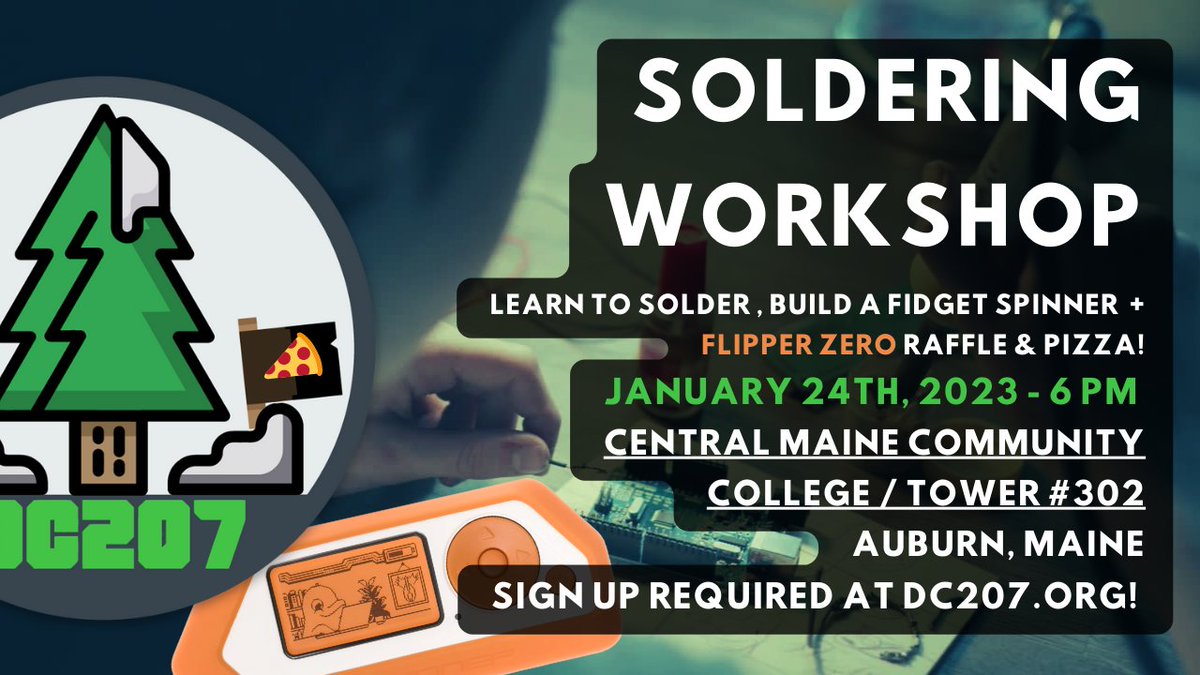 dcg207's tweet photo. 2023 - New year, new #DC207! We'll be hosting a soldering workshop! Learn basic #soldering with a fun project, eat pizza, and maybe win a Flipper Zero? Hope to see you there! #DEFCON #Maine #Networking #FlipperZero #blinkylights SIGN-UP REQUIRED: https://t.co/N36nYFSPfu https://t.co/oJcfcmsM9L