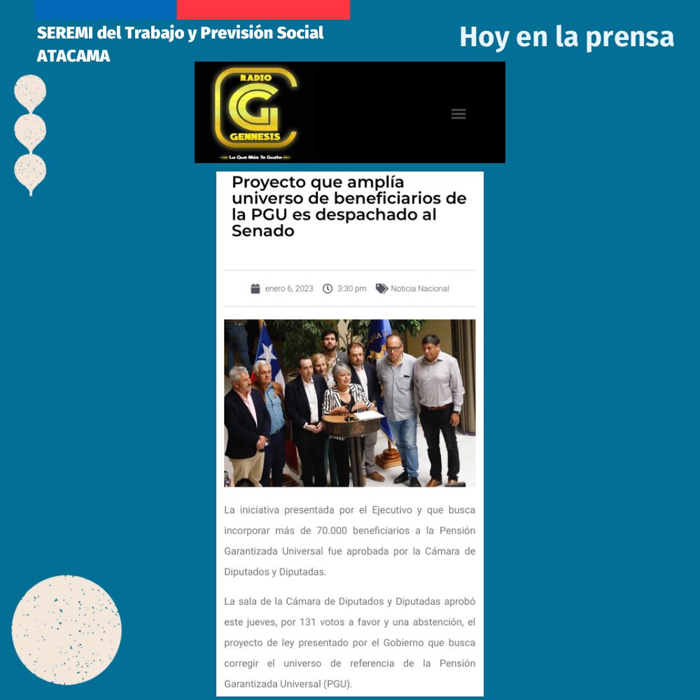 Agradecemos a <a href="/RadioGennesis/">Radiogennesis FM</a> por difundir la aprobación por la <a href="/Camara_cl/">Diputadas y Diputados de Chile</a> de la iniciativa presentada por el <a href="/GobiernodeChile/">Gobierno de Chile</a> que busca incorporar más de 70.000 beneficiarios a la Pensión Garantizada Universal #PGU 

🔹Lea la nota completa aquí 👉🏻 bit.ly/3vLghyg