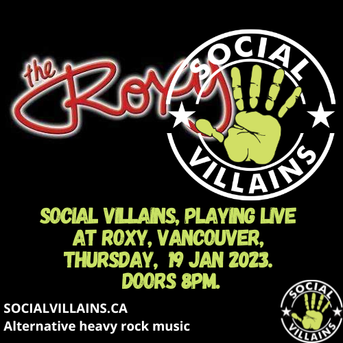 Social Villains (@thesocialvband) on Twitter photo SOCIAL VILLAINS, live @ Roxy, Vancouver, Thursday, 19 Jan 2023. @roxyvancouver @roxyvanlive 
#LiveMusicLivesHere #RoxyConcerts #RoxyLive #SocialVillains #SocialVillainsMusic #alternative #alternativemusic #Heavyrock #heavyrockmusic #livegig #gig #concert #livemusic #Vancouvergigs SOCIAL VILLAINS, live @ Roxy, Vancouver, Thursday, 19 Jan 2023. @roxyvancouver @roxyvanlive 
#LiveMusicLivesHere #RoxyConcerts #RoxyLive #SocialVillains #SocialVillainsMusic #alternative #alternativemusic #Heavyrock #heavyrockmusic #livegig #gig #concert #livemusic #Vancouvergigs