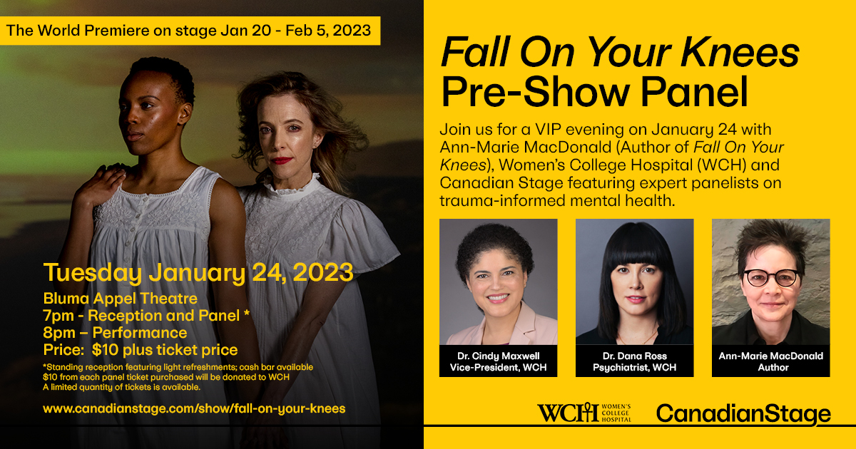 canadianstage's tweet photo. Announcing a special Fall On Your Knees pre-show event!
Join us for a VIP evening on Jan. 24 with @WCHospital and #CanadianStage featuring expert panellists on trauma-informed mental health w/ @AMMstuff. $10 Tickets will be donated to WCH. Buy Tickets: https://t.co/hLSmuWFfhn https://t.co/aEmeTNQPve