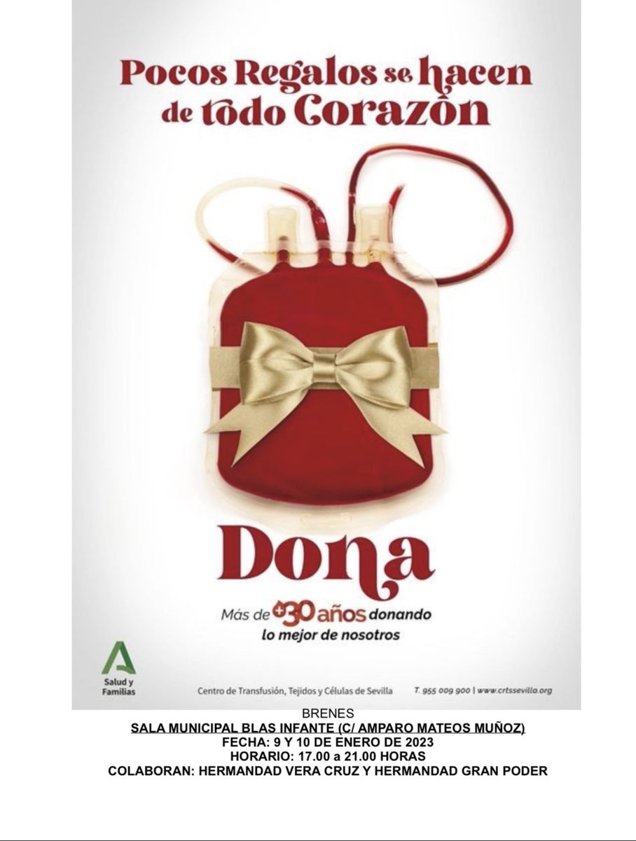 EL LUNES 9 de Enero habrá una campaña de donación de sangre en BRENES. Será en LA SALA MUNICIPAL BLAS INFANTE (C/ AMPARO MATEOS SILVA S/N)  en horario de 17.00 a 21.00 horas. COLABORA: HERMANDAD DE VERA CRUZ. 
Se necesita sangre de todos los grupos.