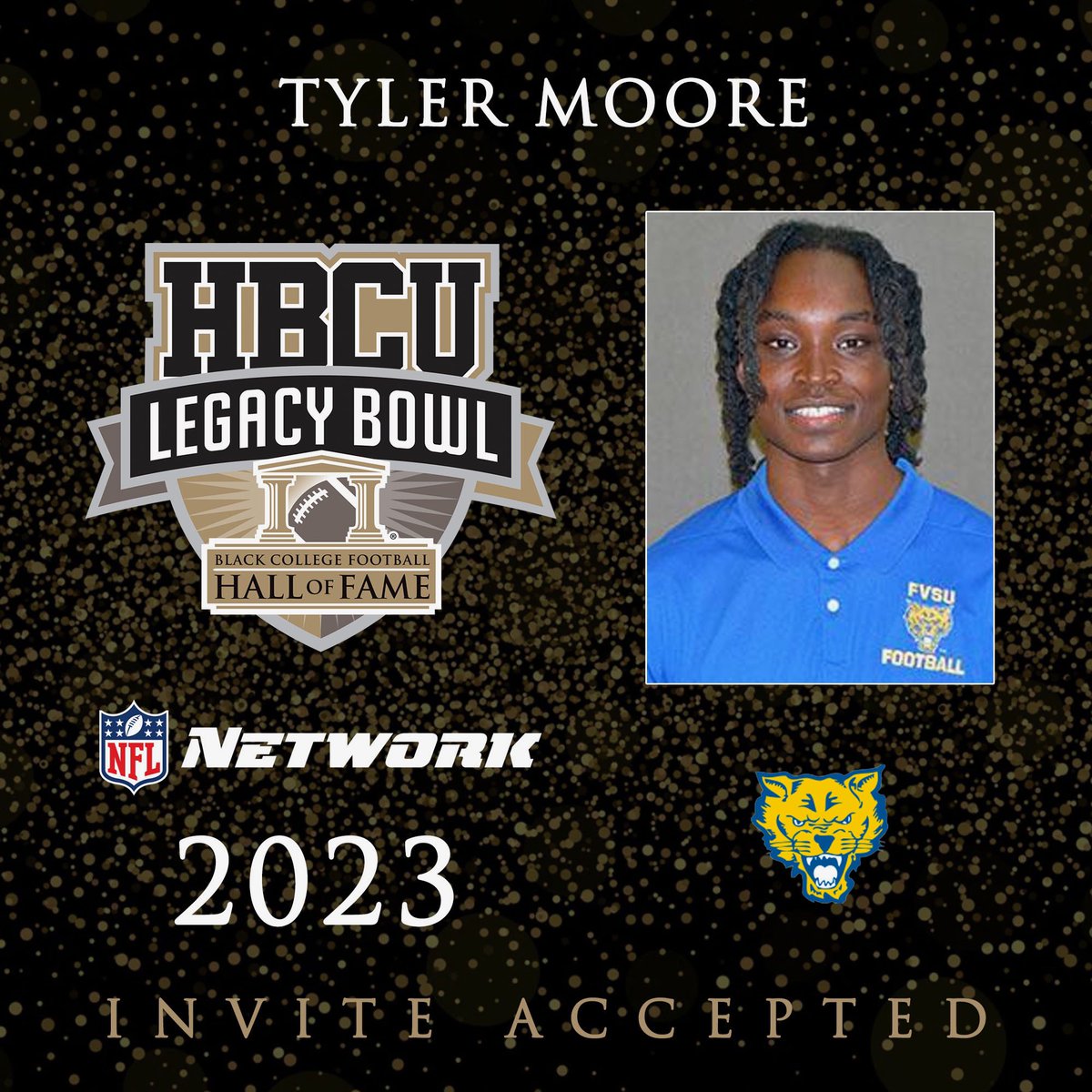 HBCULegacyBowl's tweet image. We are proud to announce that Fort Valley State DB TYLER MOORE (@Its_thr3e) has been selected for the 2023 HBCU Legacy Bowl! ✊🏿