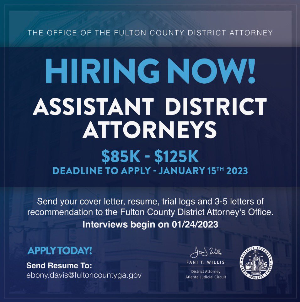 FultonCountyDA's tweet photo. Join our growing team today! Send your cover letter, resume, and letters of recommendation to Ebony.Davis@fultoncountyga.gov by 1/15/23.
#FultonCounty #FultonCountyDA #FCDA #IntegrityMatters #FirstWomanDA #ANewDAy https://t.co/P78vsuESyO