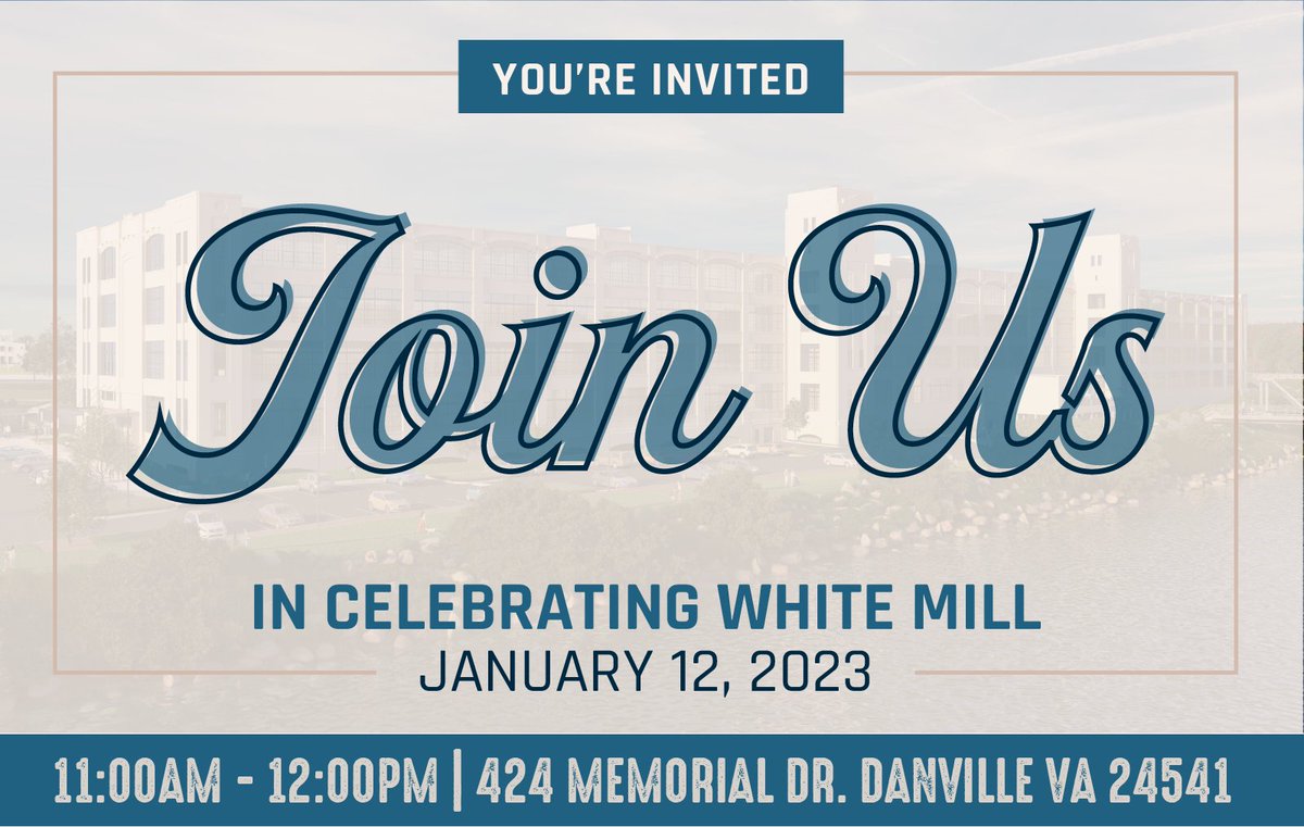 danvilleva_edo's tweet photo. The City of Danville and The Alexander Company invite you to celebrate the White Mill groundbreaking ceremony on January 12th at 11AM.
#danvilleva #whitemill #groundbreaking #riverdistrict #reimaginethat #virginia https://t.co/DQSg92i34e