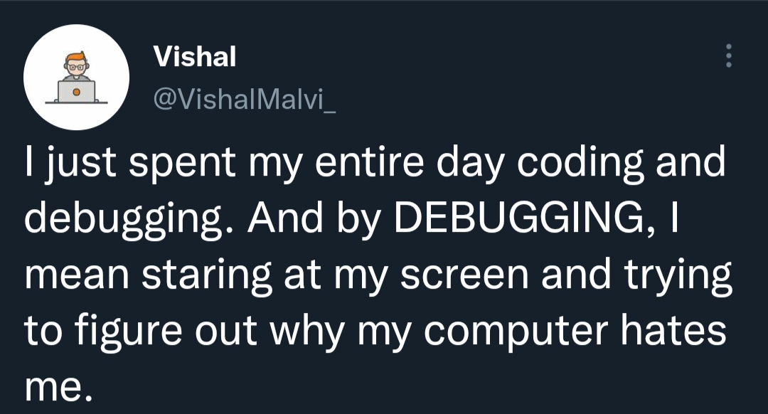 PR0GRAMMERHUM0R's tweet photo. Debugging https://t.co/AQPeKKTG8D https://t.co/RrPl4gzzDu