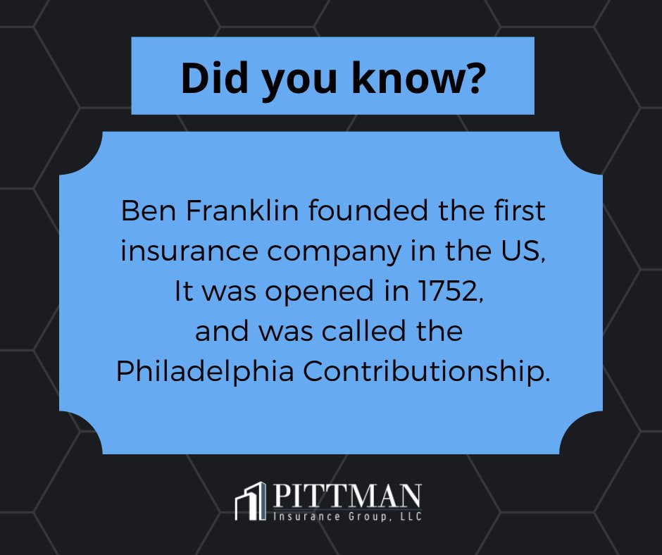 PittmanInsGrp's tweet image. Did you know?
Ben Franklin founded the first insurance company in the US? It was opened in 1752, and was called the Philadelphia Contributionship.

#PittmanInsurance #DidYouKnowFacts #InterestingFacts #Insurance