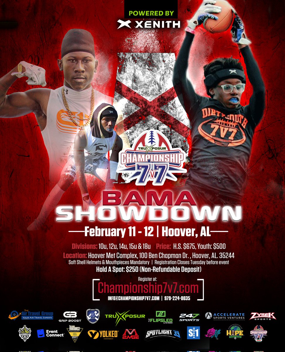 Championship 7v7 (@championship7v7) on Twitter photo #BamaShowdow Hoover, AL
February 11-12
Powered By: <a href="/XenithFootball/">Xenith</a>
Jump in, it's going to be a good one!
<a href="/TruXposur/">TruXposur</a> <a href="/ZortsSports/">ZORTS</a> <a href="/hoovermetplex/">Hoover Met Complex</a> <a href="/GripBoost/">Grip Boostβ’</a> <a href="/YolkedStrong/">YOLKED</a> #BamaShowdow Hoover, AL
February 11-12
Powered By: <a href="/XenithFootball/">Xenith</a>
Jump in, it's going to be a good one!
<a href="/TruXposur/">TruXposur</a> <a href="/ZortsSports/">ZORTS</a> <a href="/hoovermetplex/">Hoover Met Complex</a> <a href="/GripBoost/">Grip Boostβ’</a> <a href="/YolkedStrong/">YOLKED</a>