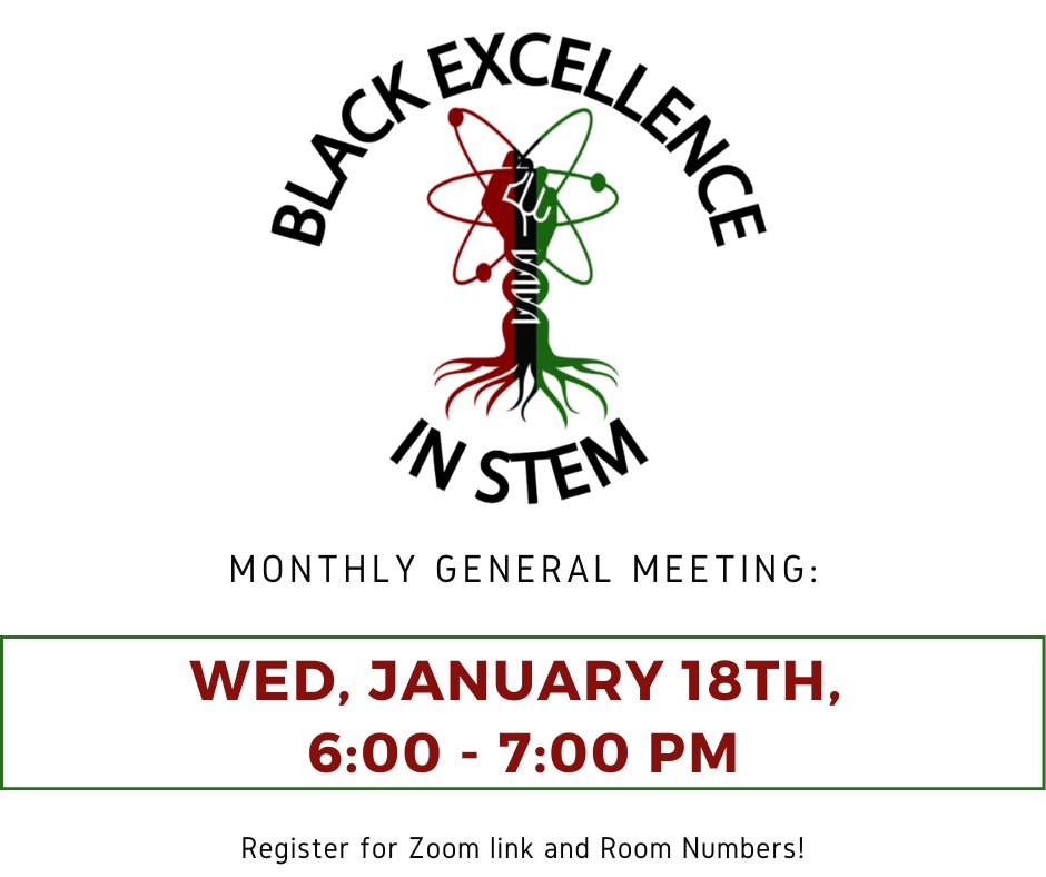 Happy New Year BE-STEM Family! We are back for our first General Meeting of 2023 on Wednesday, January 18th from 6-7pm in MH-1105 or via zoom!

Register using the link below to receive location/zoom: cglink.me/2c7/r1954338