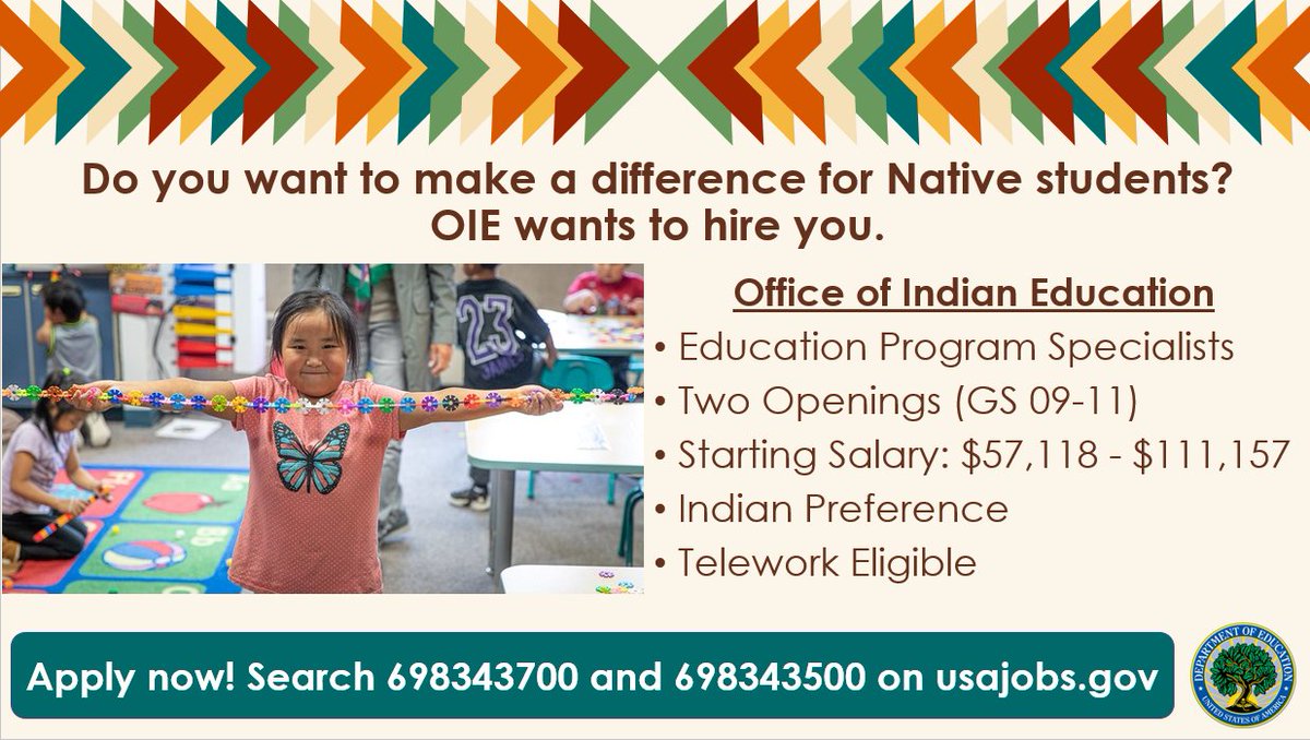 Do you want to make a difference for #NativeYouth? Join the #OIE team! We’re #hiring two Education Program Specialists. #ApplyNow! Check out the job postings to learn more: bit.ly/3vHM439 and bit.ly/3IuEHU9. #NativeEd #JobOpportunity