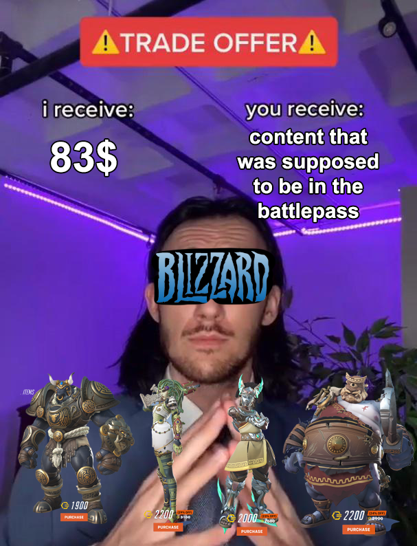 blizzard has an overwatch 2 trade off just for you 😂😂😂