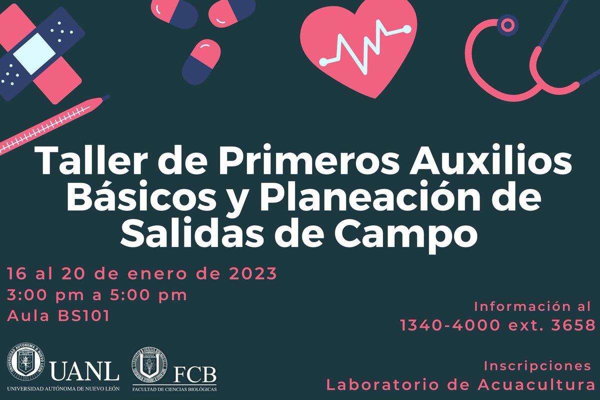 Te invitamos a este taller de Primeros Auxilios el cual se llevará acabo del 16 al 20 de enero del 2023.

Más Información respsocfcbuanl.jimdofree.com/cursos/curso-d…

Inscripción del 9 al 13 de enero del 2023 en el Laboratorio de Acuacultura, Unidad "B"

Lugares limitados.