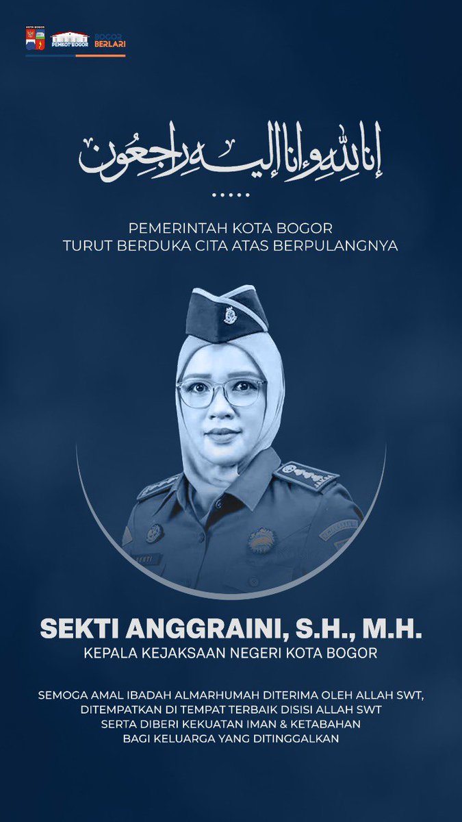 PemkotaBogor's tweet image. Innalillahi wa inna illaihi roji'un.

Pemerintah Kota Bogor turut berduka cita atas berpulangnya Ibu Sekti Anggraini, S.H., M.H. Kepala Kejaksaan Negeri Kota Bogor.
