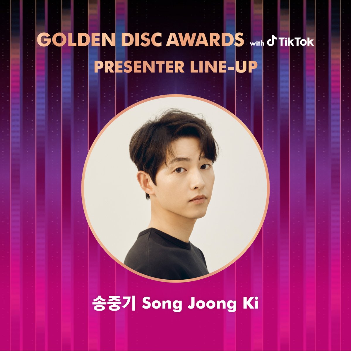 _GoldenDisc's tweet photo. Let's welcome the beautiful stars who will grace the 37th #GDA with #TikTok as presenters!⭐

#송중기 #SongJoongKi

#골든디스크어워즈 #goldendiscawards #틱톡 @TiktokKR #골든디스크 #goldendisc #gda #presenterlineup https://t.co/LXZ9fMTepc